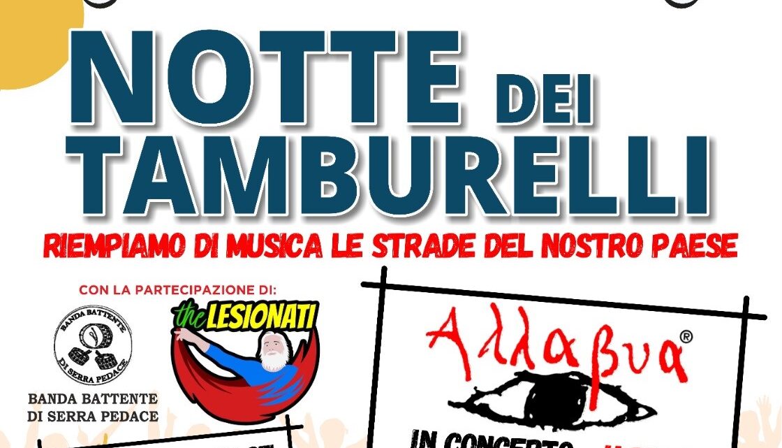 Il 1° giugno, a Monteroni, 2ª edizione della “Notte dei Tamburelli” Il 1° giugno, a Monteroni, 2ª edizione della “Notte dei Tamburelli”