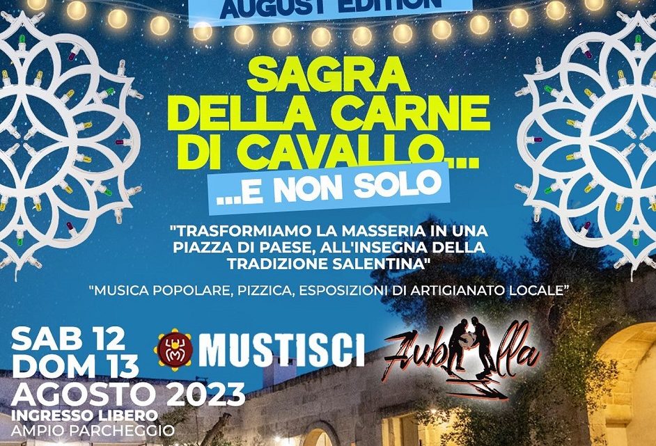 Sabato 12 e domenica 13 agosto “Totò Meat Festival-Sagra della carne di cavallo” presso la Masseria Palmento Sabato 12 e domenica 13 agosto “Totò Meat Festival-Sagra della carne di cavallo” presso la Masseria Palmento