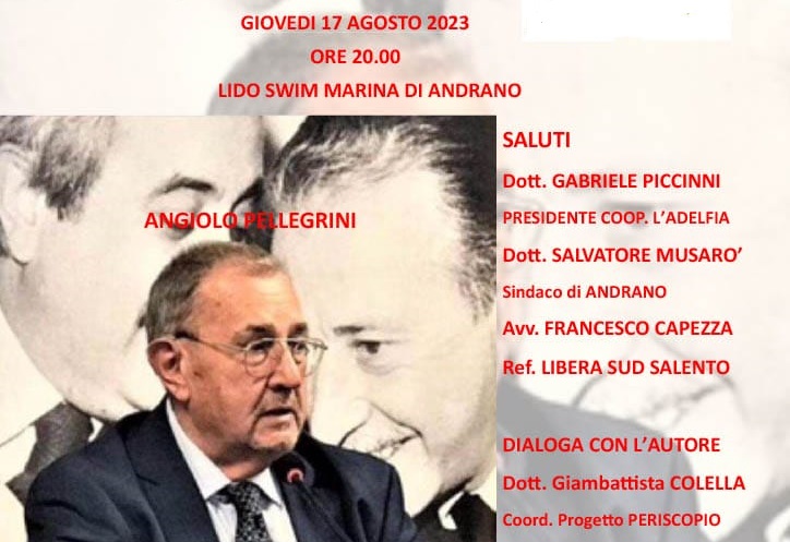 “Noi, gli uomini di Falcone”, presentazione libro Gen. C.C. Angiolo Pellegrini (17 agosto, ore 20, Lido Swim, Marina di Andrano) “Noi, gli uomini di Falcone”, presentazione libro Gen. C.C. Angiolo Pellegrini (17 agosto, ore 20, Lido Swim, Marina di Andrano)