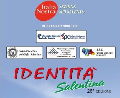 Apre a Parabita la 26ª edizione di “Identità Salentina” organizzata da “Italia Nostra” (26 settembre-6 ottobre) Apre a Parabita la 26ª edizione di “Identità Salentina” organizzata da “Italia Nostra” (26 settembre-6 ottobre)