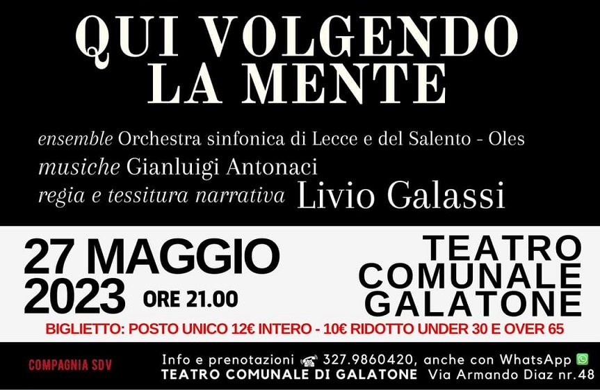 “Qui volgendo la mente” al Teatro Comunale di Galatone (27 maggio, ore 21) “Qui volgendo la mente” al Teatro Comunale di Galatone (27 maggio, ore 21)