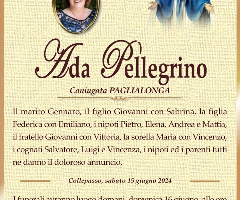 È morta Ada Pellegrino in Paglialonga È morta Ada Pellegrino in Paglialonga