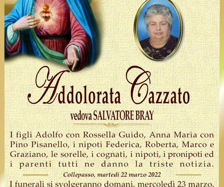 È morta Addolorata Cazzato, ved. Bray È morta Addolorata Cazzato, ved. Bray