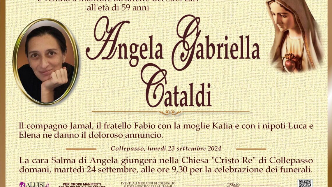 È morta Angela Gabriella Cataldi È morta Angela Gabriella Cataldi