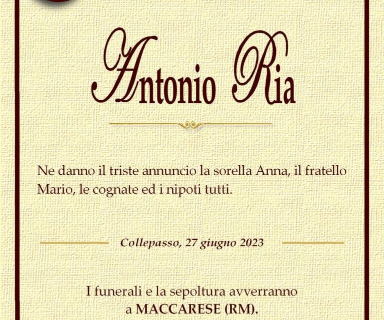 È morto Antonio Ria È morto Antonio Ria