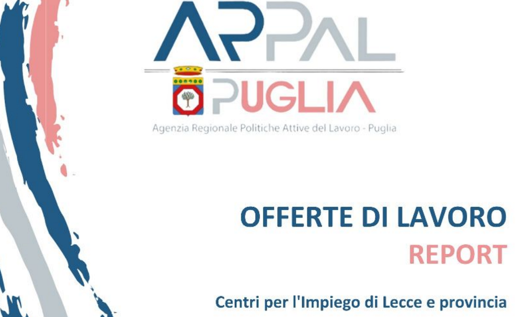 Offerte di lavoro Ambito di Lecce Arpal Puglia (22° Report, 5-12 giugno)
