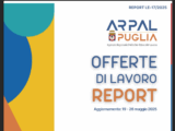 Offerte di lavoro Ambito di Lecce Arpal Puglia (17° Report, 19-26 maggio)