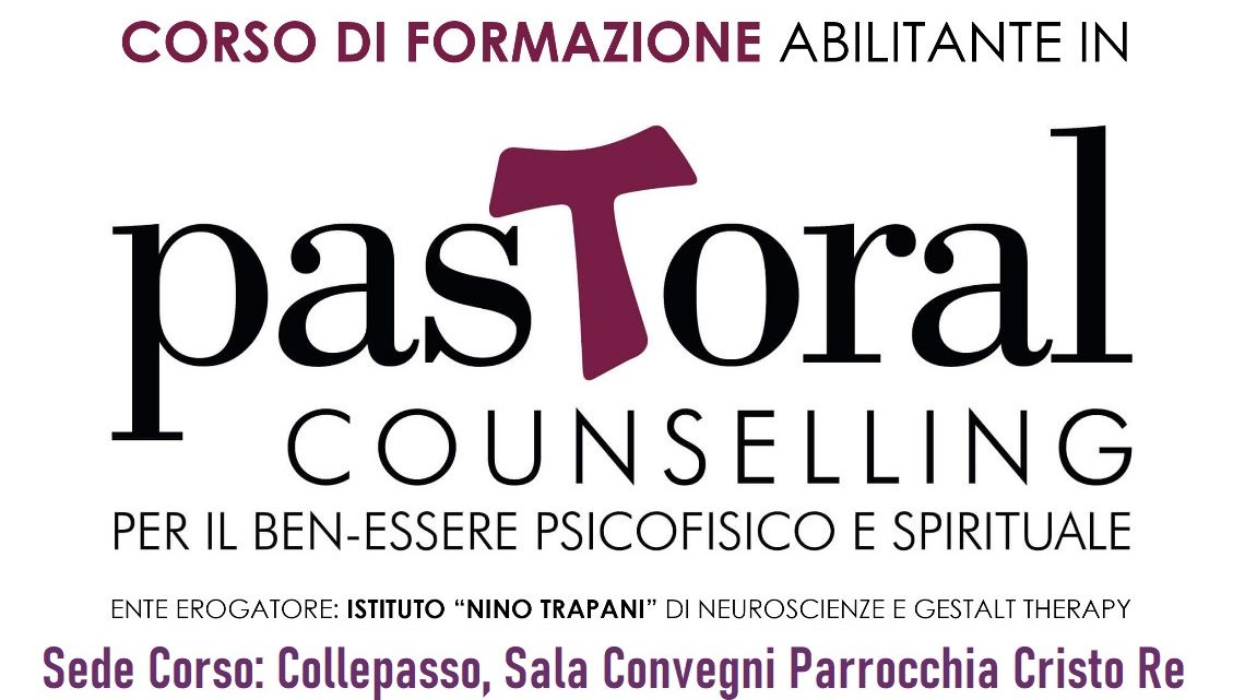 Corso triennale di formazione in “Pastoral Counselling” presso Parrocchia Cristo Re: le domande entro il 30 dicembre Corso triennale di formazione in “Pastoral Counselling” presso Parrocchia Cristo Re: le domande entro il 30 dicembre