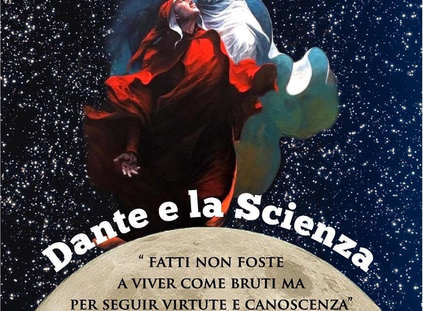 “Dante e la scienza”: incontro culturale promosso da Comune e Scuola (2 aprile, ore 19, Auditorium Scuola Primaria)