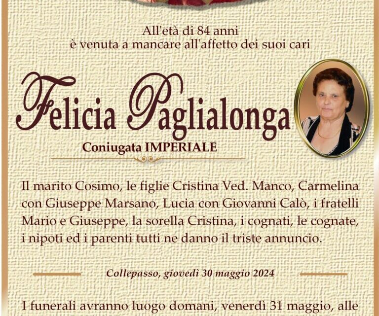 È morta Felicia Paglialonga coniug. Imperiale È morta Felicia Paglialonga coniug. Imperiale