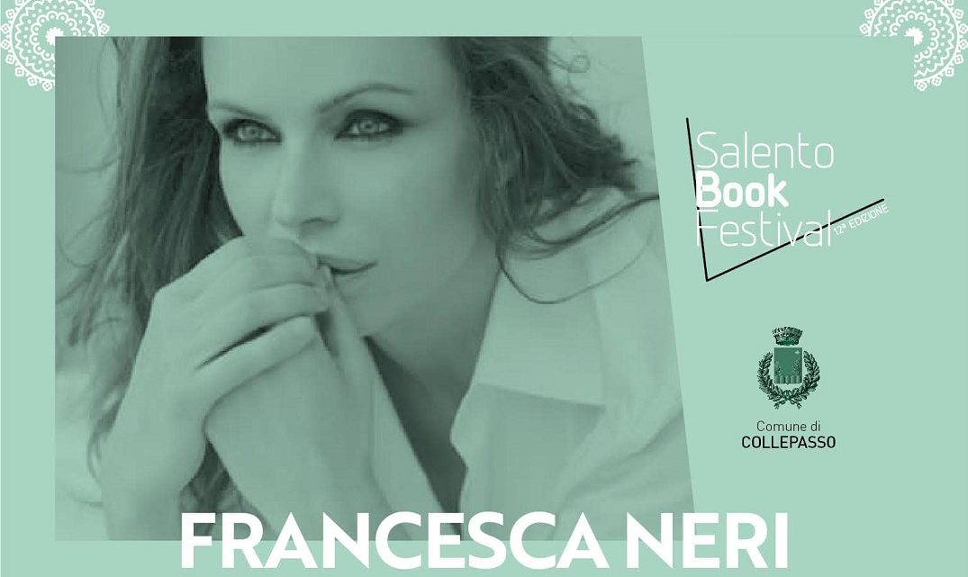 L’attrice Francesca Neri a Collepasso per presentare il suo libro (31 maggio, ore 20.30, piazza Dante) L’attrice Francesca Neri a Collepasso per presentare il suo libro (31 maggio, ore 20.30, piazza Dante)