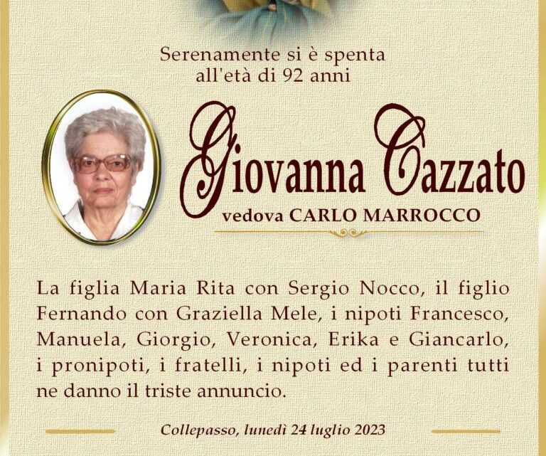 È morta Giovanna Cazzato, ved. Marrocco È morta Giovanna Cazzato, ved. Marrocco