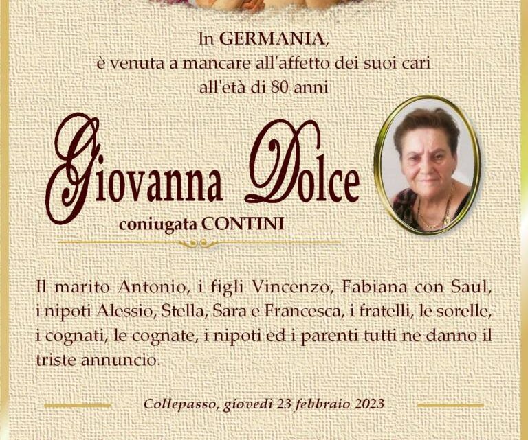 È morta Giovanna Dolce, coniug. Contini È morta Giovanna Dolce, coniug. Contini