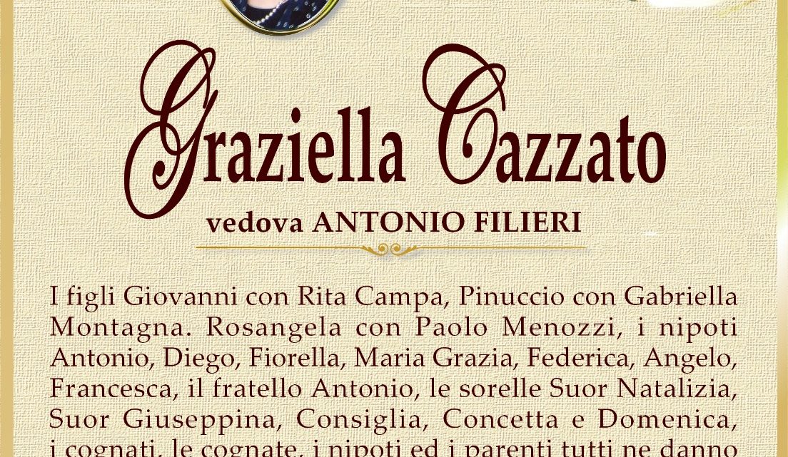 È morta Graziella Cazzato, ved. Filieri È morta Graziella Cazzato, ved. Filieri