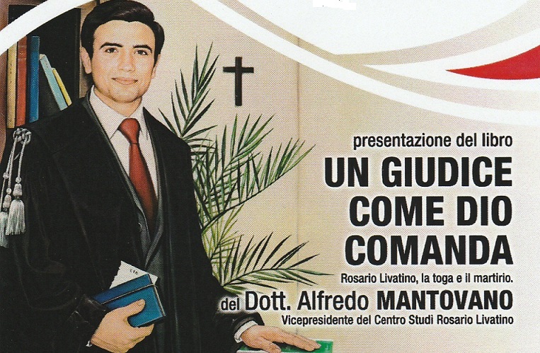 “Un giudice come Dio comanda” di Alfredo Mantovano (Auditorium Sc. Primaria, 16 ott., ore 19.30) “Un giudice come Dio comanda” di Alfredo Mantovano (Auditorium Sc. Primaria, 16 ott., ore 19.30)
