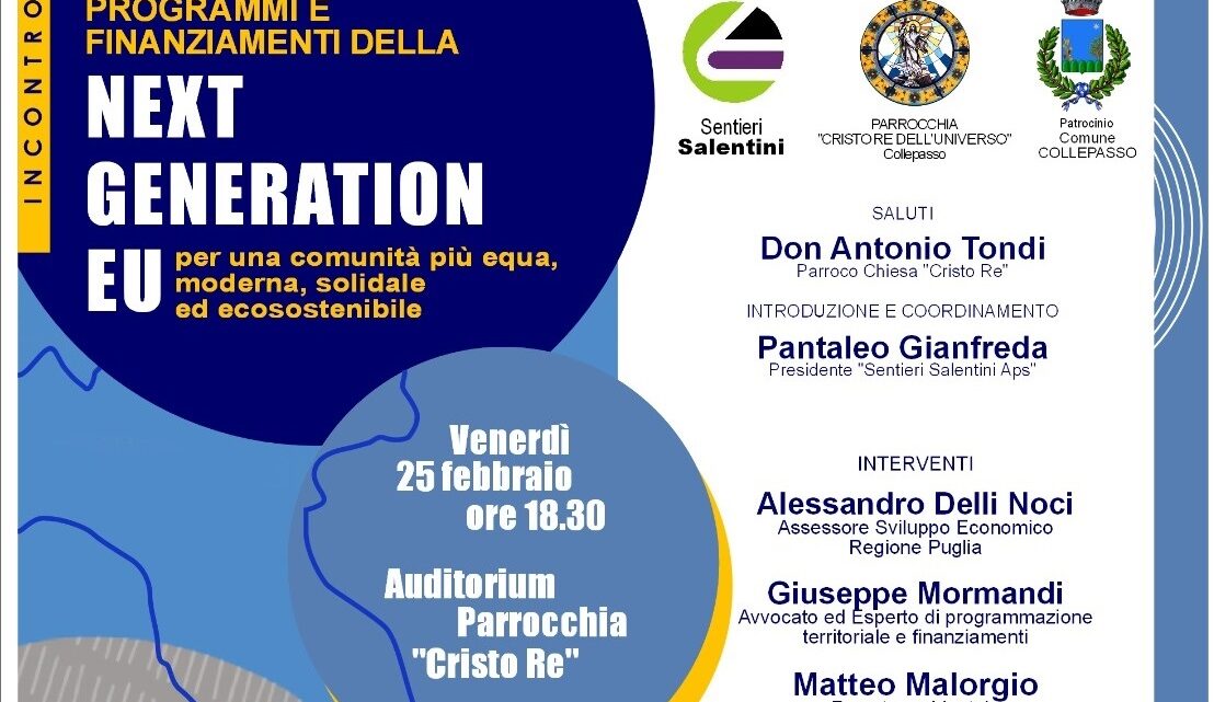 “Programmi e finanziamenti della Next Generation EU…..” (Incontro, 25 febbraio, ore 18.30, Auditorium Cristo Re) “Programmi e finanziamenti della Next Generation EU…..” (Incontro, 25 febbraio, ore 18.30, Auditorium Cristo Re)
