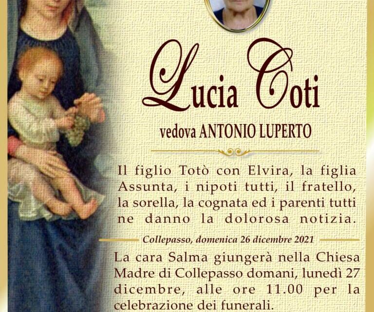 È morta Lucia Coti, ved. Luperto È morta Lucia Coti, ved. Luperto