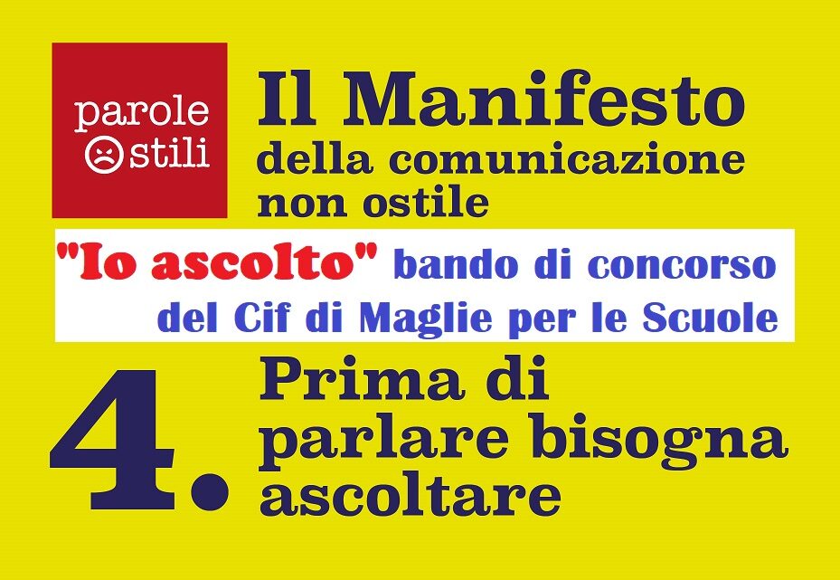 “Io ascolto”, bando di concorso del Centro Italiano Femminile (CIF) di Maglie per le Scuole “Io ascolto”, bando di concorso del Centro Italiano Femminile (CIF) di Maglie per le Scuole