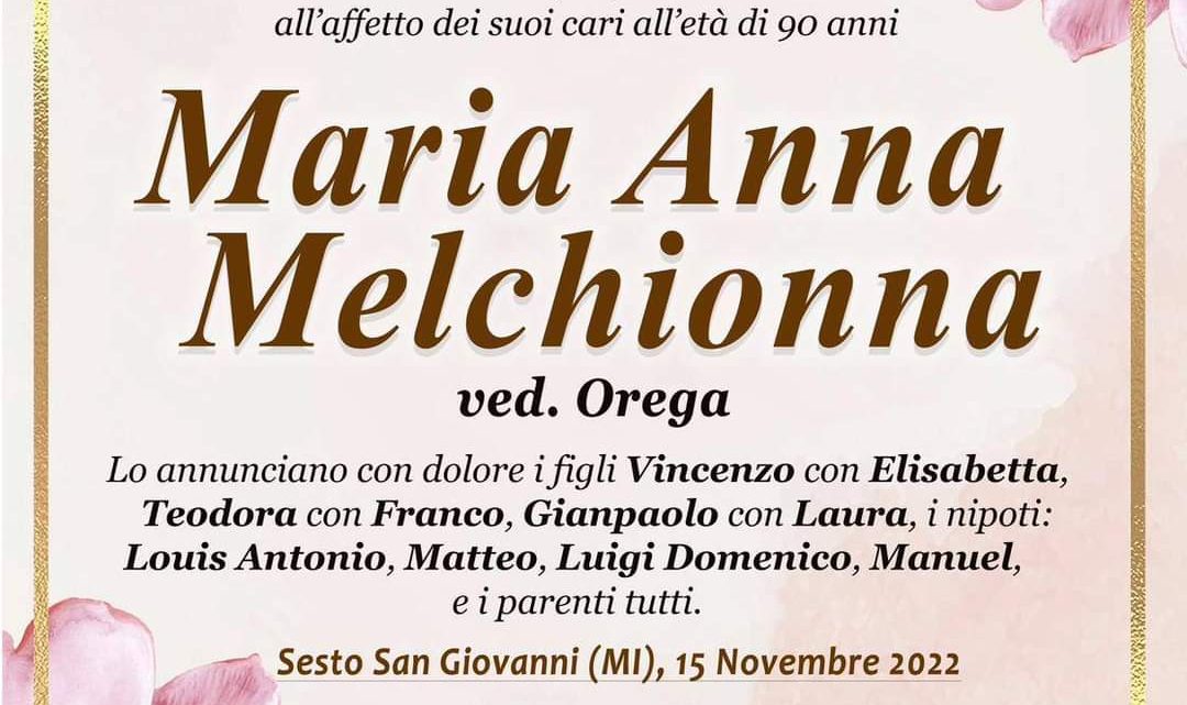 È morta Maria Anna Melchionna È morta Maria Anna Melchionna