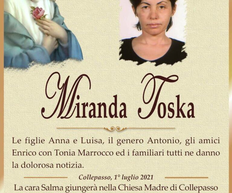 È morta Miranda Toska