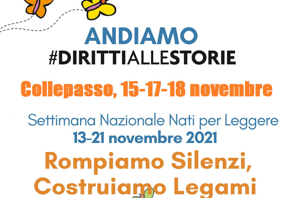 “Settimana nazionale Nati per Leggere”: a Collepasso tre eventi del Comune per bambini/e (15-17-18 novembre) “Settimana nazionale Nati per Leggere”: a Collepasso tre eventi del Comune per bambini/e (15-17-18 novembre)