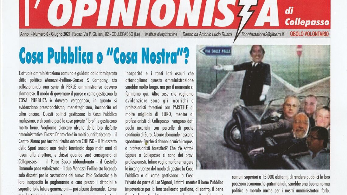 Torna “l’Opinionista di Collepasso”, periodico edito e diretto da Lucio Russo Torna “l’Opinionista di Collepasso”, periodico edito e diretto da Lucio Russo