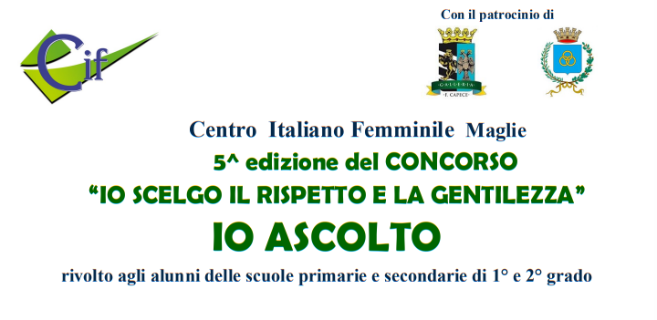 5^ edizione concorso “Io scelgo il rispetto e la gentilezza”: premiazione studenti vincitori (Maglie, 26 maggio, ore 18.30, Chiesa SS. Medici) 5^ edizione concorso “Io scelgo il rispetto e la gentilezza”: premiazione studenti vincitori (Maglie, 26 maggio, ore 18.30, Chiesa SS. Medici)