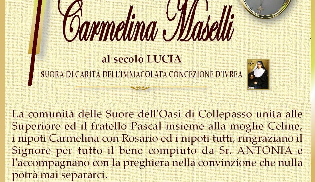 È morta Sr. Antonia Carmelina Maselli È morta Sr. Antonia Carmelina Maselli