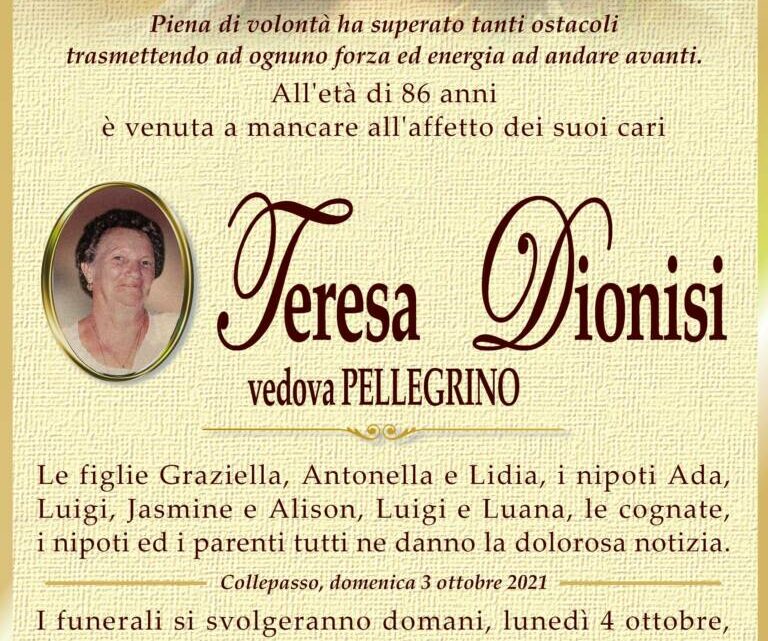 È morta Teresa Dionisi, ved. Pellegrino È morta Teresa Dionisi, ved. Pellegrino