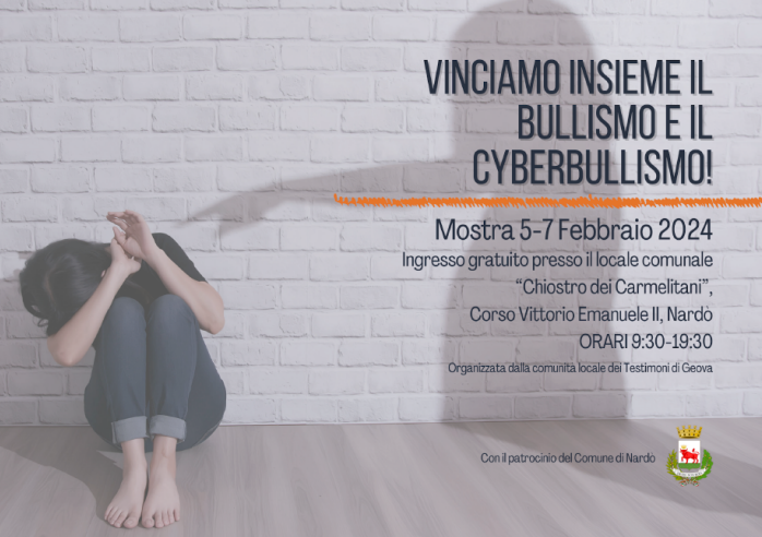 “Vinciamo insieme il bullismo e il cyberbullismo”: mostra sul bullismo a Nardò (5-7 febbraio, Chiostro dei Carmelitani) “Vinciamo insieme il bullismo e il cyberbullismo”: mostra sul bullismo a Nardò (5-7 febbraio, Chiostro dei Carmelitani)