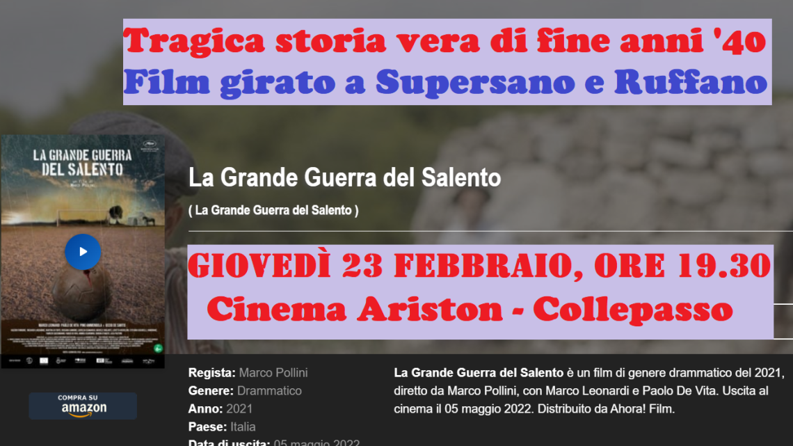 Progetto Cinema 2023: “La Grande Guerra del Salento” di Marco Pollini (giovedì 23 febbraio, ore 19.30, Cinema Ariston) Progetto Cinema 2023: “La Grande Guerra del Salento” di Marco Pollini (giovedì 23 febbraio, ore 19.30, Cinema Ariston)
